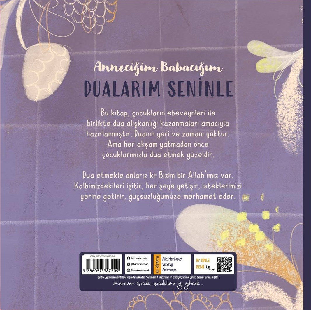 Anneciğim Babacığım Dualarım Seninle