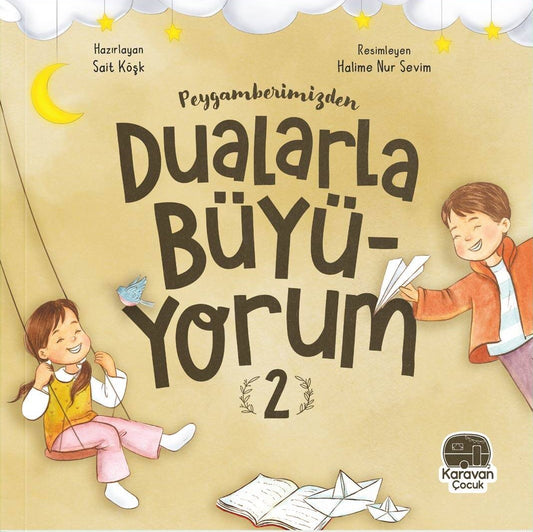 Peygamberimizden Dualarla Büyüyorum 2