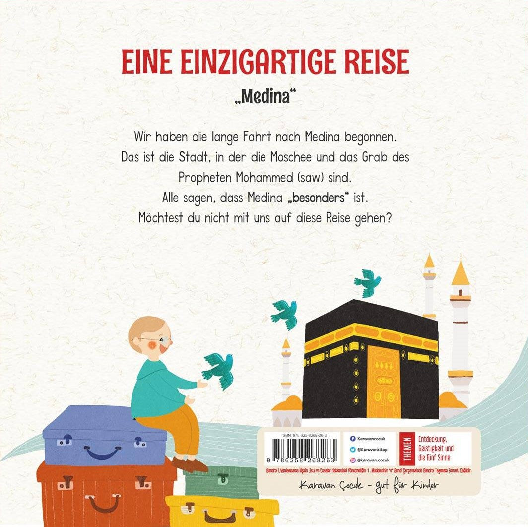 Eine einzigartige Reise „MEDİNA“