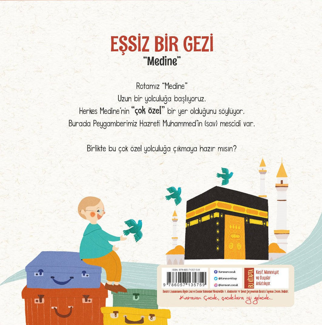 Eşsiz Bir Gezi "Medine"