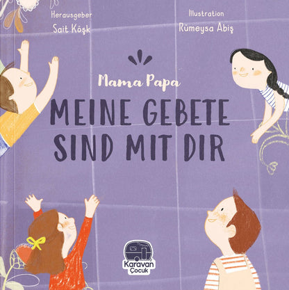 Mama Papa - Meine Gebete sind mit dir