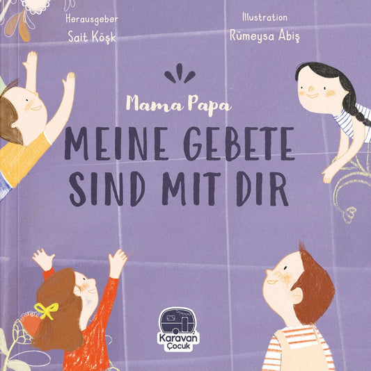 Mama Papa - Meine Gebete sind mit dir