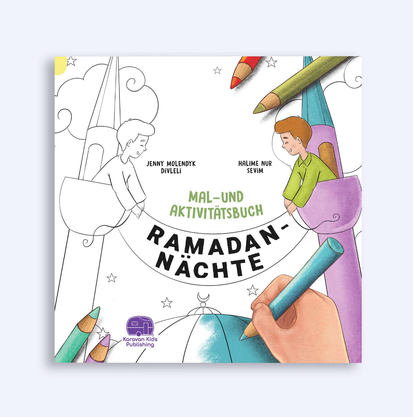 Ramadan Nächte Mal- und Aktivitätsbuch