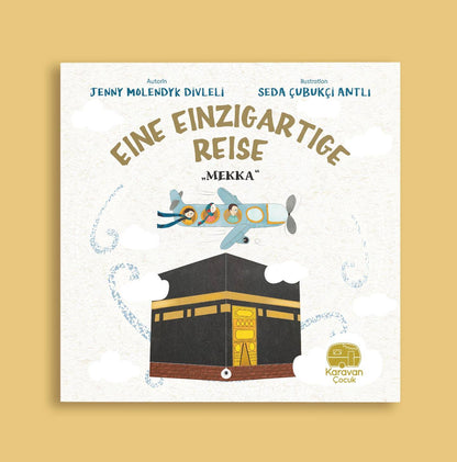 Eine einzigartige Reise „MEKKA“