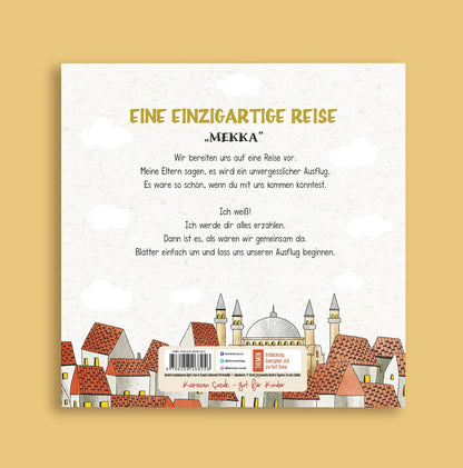 Eine einzigartige Reise „MEKKA“