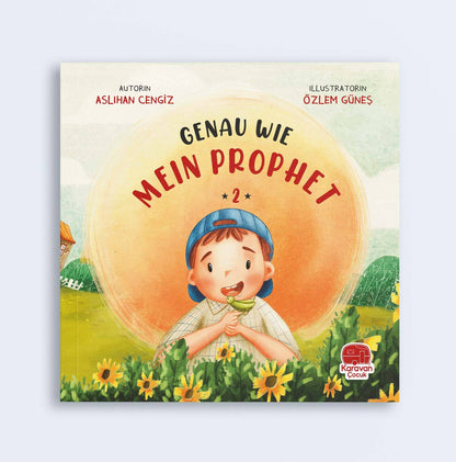 Genau wie mein Prophet 2