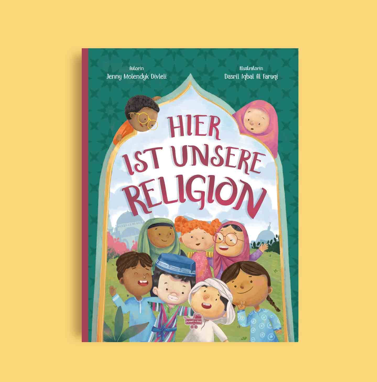 Hier ist unsere Religion