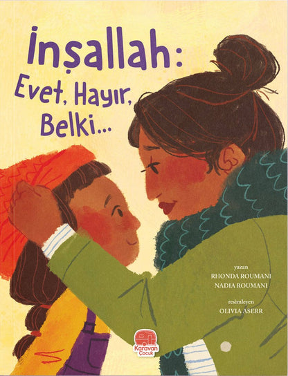 Inşallah: Evet, Hayir, Belki…