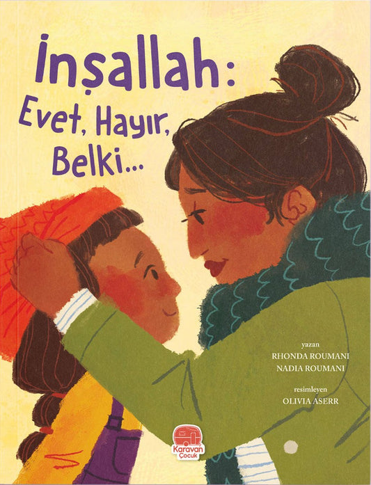 Inşallah: Evet, Hayir, Belki…