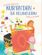 Kur'an'dan Ilk Kelimelerim