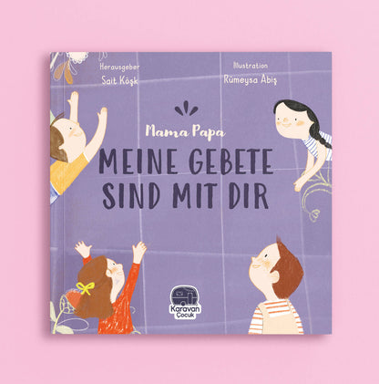 Mama Papa - Meine Gebete sind mit dir