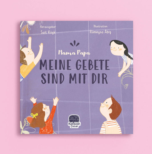 Mama Papa - Meine Gebete sind mit dir