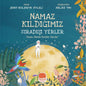 Namaz Kildiğimiz Siradişi Yerler